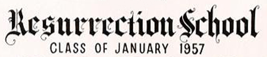 Resurrection Class of JAN 1957 title